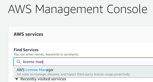 How to find License Manager in AWS console