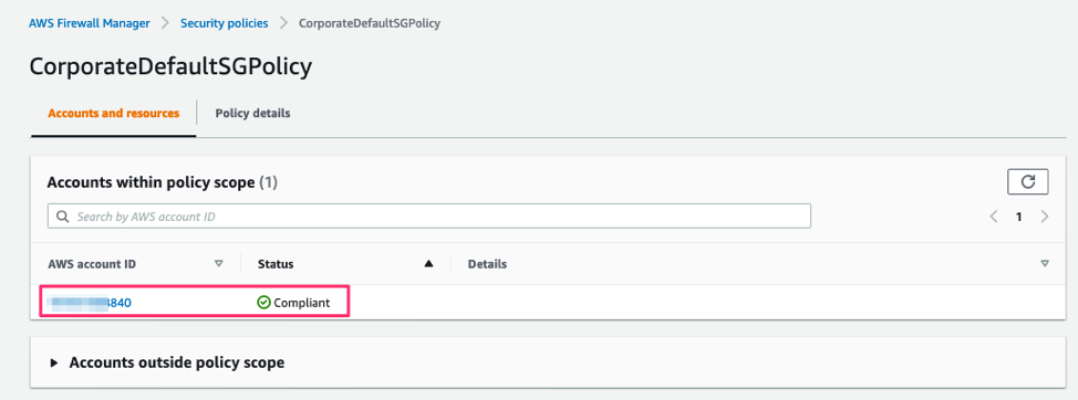 AWS Firewall Manager console displays the newly created AWS account listed in the security policy. Its status is Compliant.