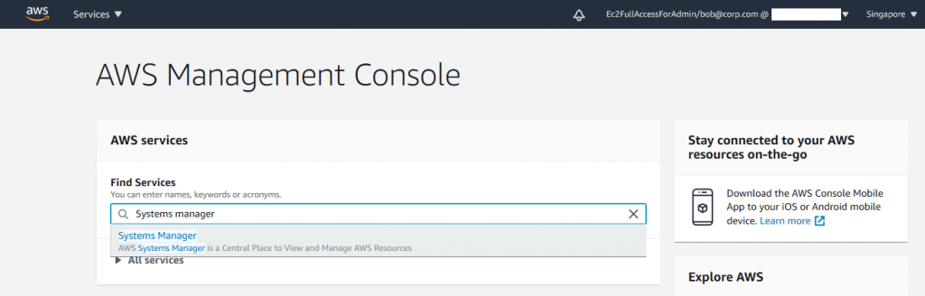 The AWS Management Console has a Find Services field. Enter Systems Manager to open the Systems Manager console.