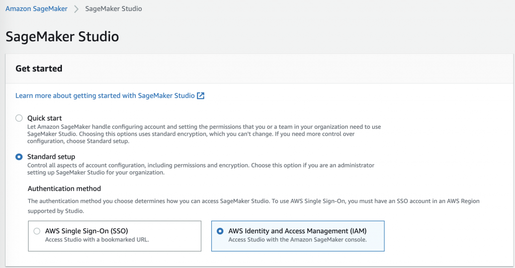 The SageMaker Studio page in the Amazon SageMaker console provides Quick start and Standard setup options. Standard setup is selected. The page also provides authentication options (AWS SSO or IAM). AWS Identity and Access Management (IAM) is selected.