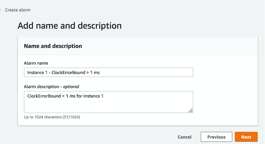 In the Alarm name field, Instance 1 -ClockErrorBound >1 ms is displayed. In the Alarm description field, ClockErrorBound > 1 ms for Instance 1 is displayed.