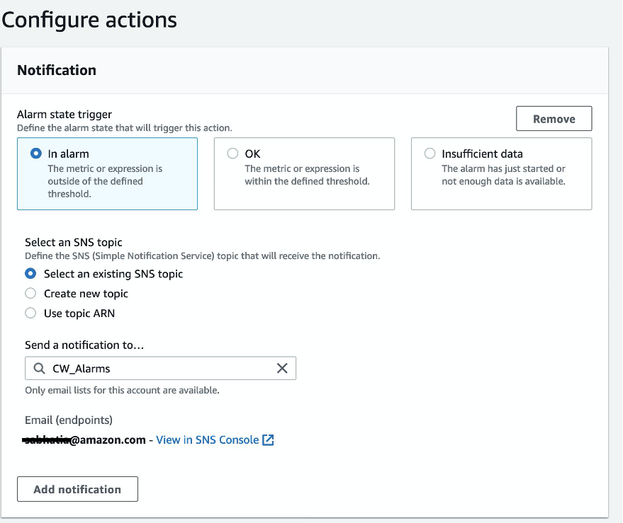 In Configure actions, under Alarm state trigger, In alarm is selected. Under Select an SNS topic, Select an existing SNS topic is selected. In the Send a notification to field, CW_Alarms is displayed.