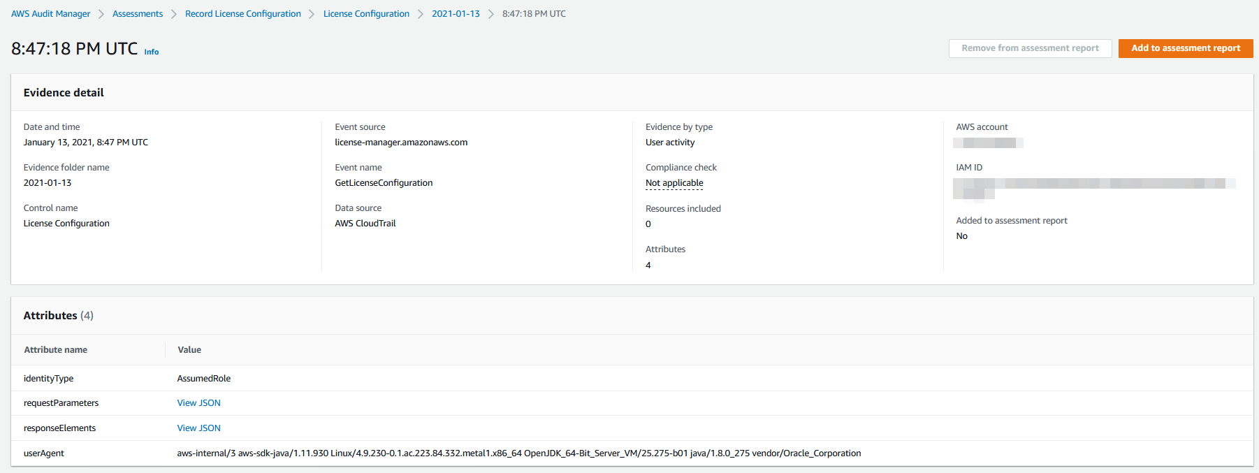 The Evidence detail section includes entries for date and time, evidence folder name, control name (License Configuration), event source, event name (GetLicenseConfiguration), data source (AWS CloudTrail), evidence by type, and more.