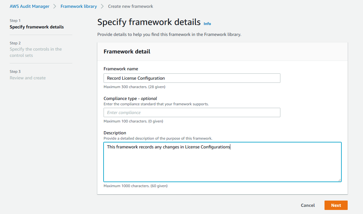 For Framework name, Record License Configuration is displayed. The description says “This framework records any changes in License Configurations.”