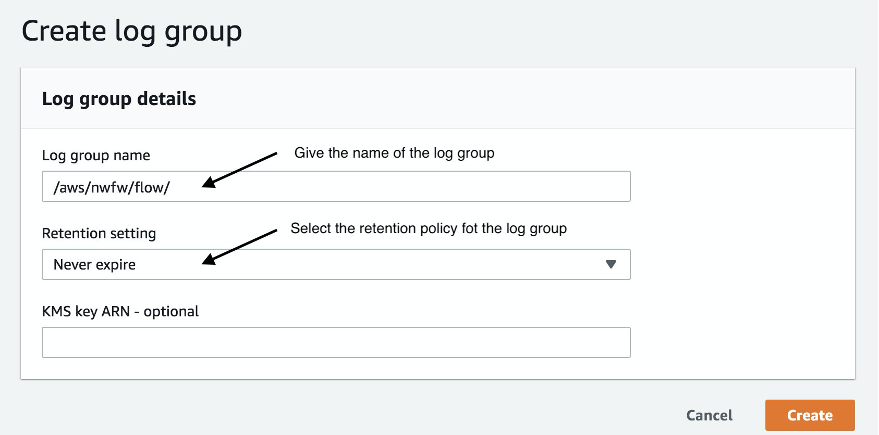 In Log group name, /aws/nwfw/flow is entered. Under Retention setting, Never expire is selected.