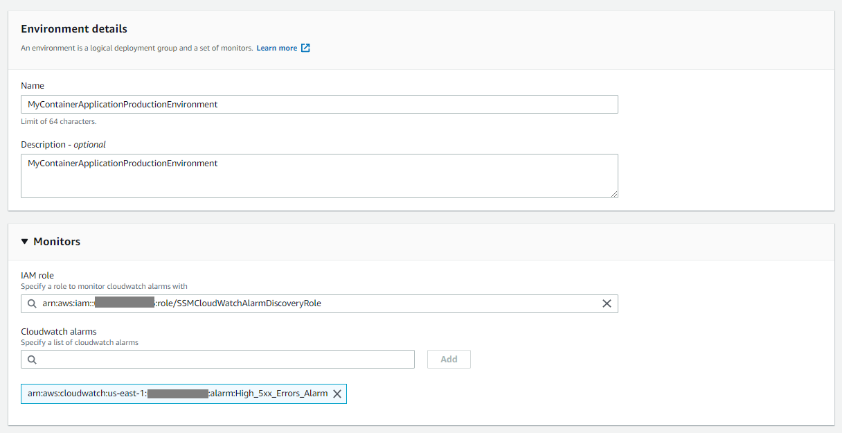 The Environment details page provides fields for name and description and a Monitors section for IAM role and CloudWatch alarms.