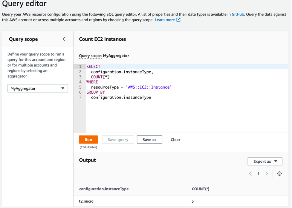 Query editor includes a left pane where you define your query scope to run a query for this account and region or for multiple accounts and regions by selecting an aggregator. The right pane displays SQL query code of SELECT, configuration.instanceType, COUNT(*), WHERE, resourceType = 'AWS::EC2::Instance', GROUP BY, configuration.instanceType.