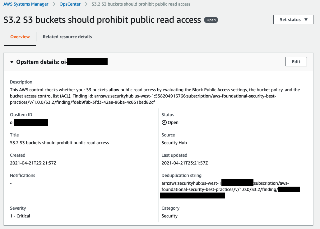 The title of the OpsItem is S3 Bucket is publicly available. Under Description, An AWS Config rule detected that an S3 bucket is publicly available is displayed. The status is Open. The severity is High