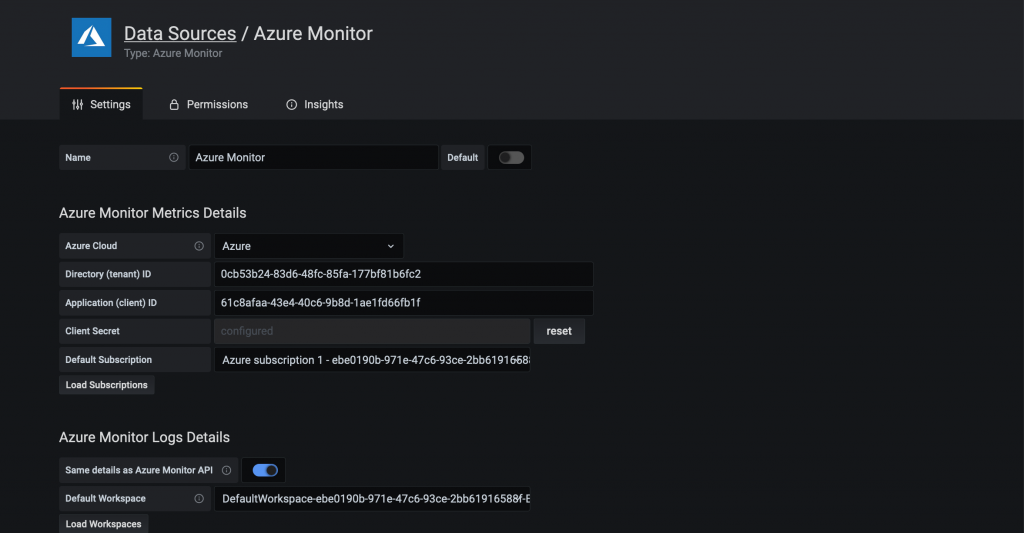 The Settings tab displays metric details for Azure Monitor, including directory ID, application ID, client secret, default subscription, default workspace, and more.