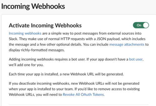 Incoming Webhooks displays Activate Incoming webhooks and a toggle button which is set to On.