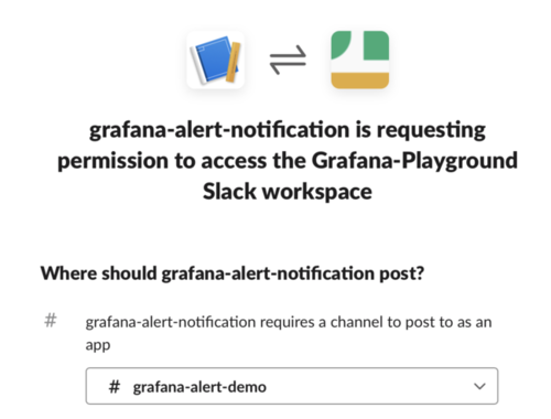 Request for permission to access the slack workspace displays option for Grafana-alert-notification to post notification and Grafana-alert-demo is selected in the drop down as an app to post the notification.