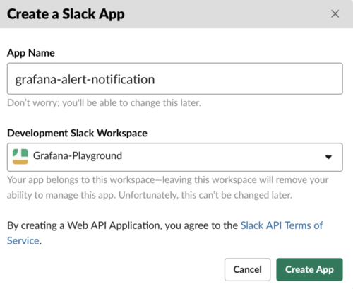 Create slack app displays fields for App name (in this example, grafana-alert-notification), development Slack workspace (Grafana-Playground)