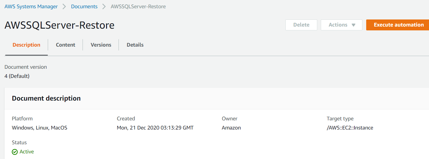 The details page for the AWSSQLServer-Restore Automation document displays fields for Platform (Windows, Linux, macOS), Owner (Amazon), Status (Active), Created, and Target type.