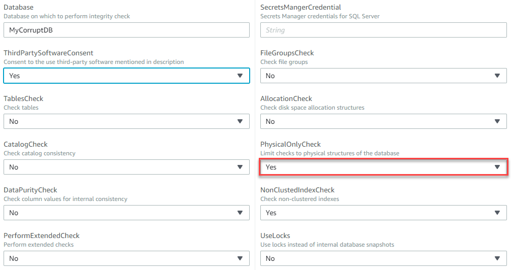 The PhysicalOnlyCheck field is highlighted and Yes is selected from the dropdown. For Database, MyCorruptDB is entered.