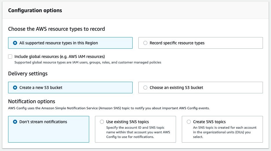 The Configuration options screen displays options to select whether you want to target all the supported resources in the region, or only specific resource types. It also has options to select the delivery settings to a new S3 bucket, or to choose an existing one. On the bottom, the screen displays the SNS notification options.