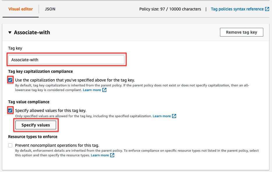 Demonstration of defining Tag key, optionally choosing to apply capitalization compliance by choosing the check box under Tag key capitalization compliance, and specifying allowed values by choosing the check box under Tag value compliance, then providing the value by choosing Specify values.