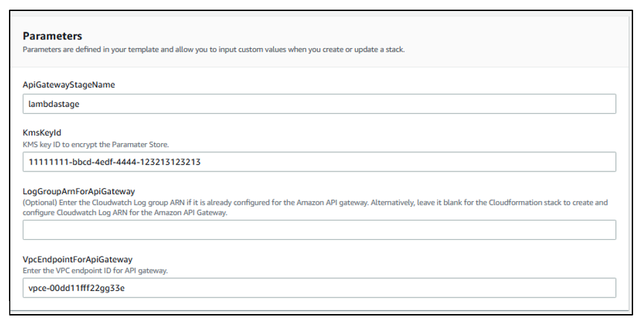 The Cloudformation stack parameters displays Api Gateway Stage Name, Cloudwatch Log group Role ARN, Key Management service ID and VPC endpoint ID for Api Gateway.