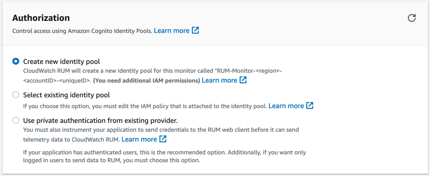 Above screenshot shows the authorization panel of the CloudWatch RUM console’s create app monitor wizard. The default option, the radio button labeled “Create new identity pool”, is selected.