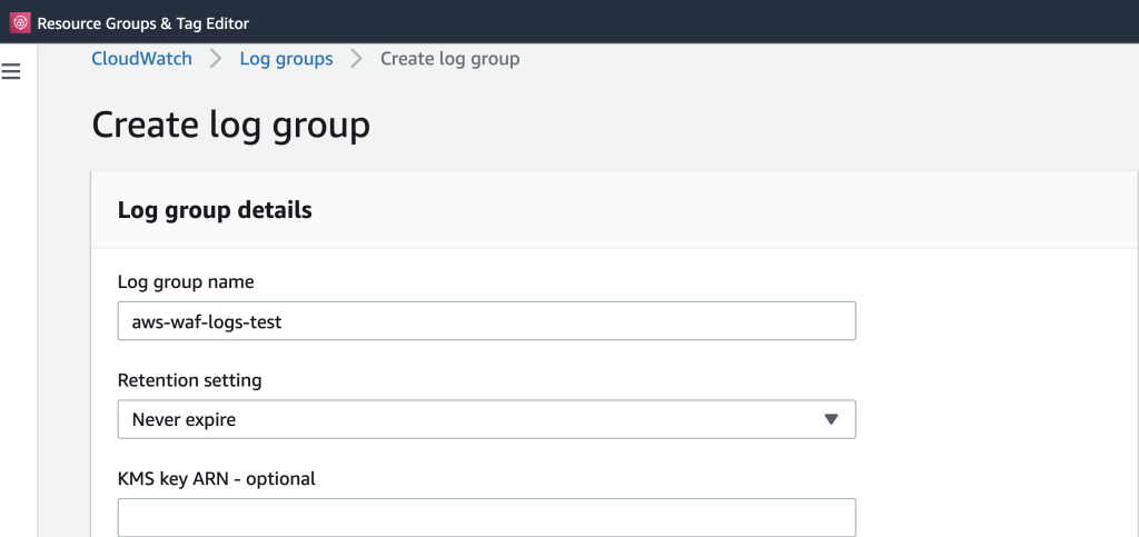 Screenshot displaying the Create log groups prompt in the CloudWatch Console, populated fields include the log group name, as “aws-waf-logs-test”. All of the other fields are left as their default values.]