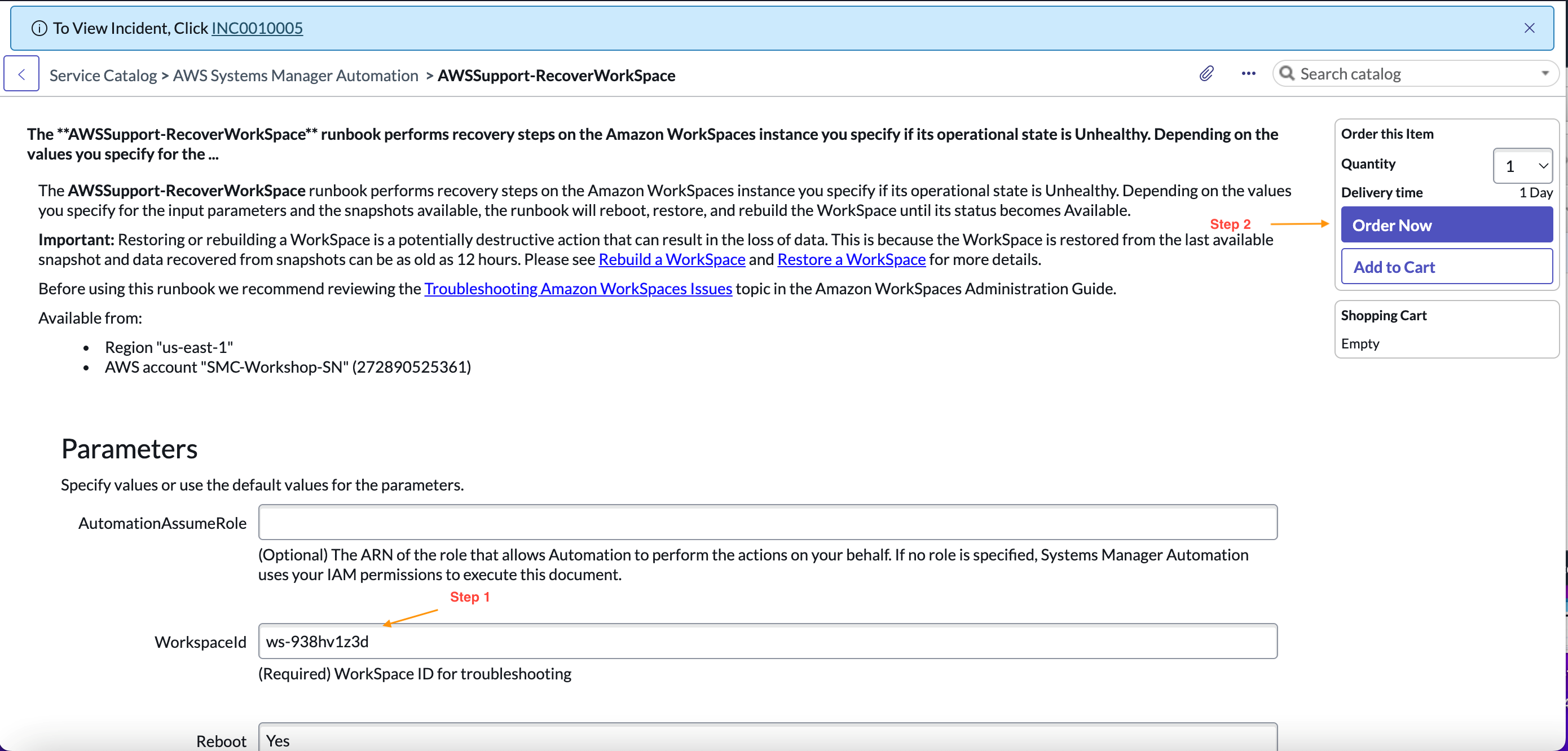 Fig 1.12: AWS Systems Manager Automation Catalog item “AWSSupport-RecoverWorkSpace” order form