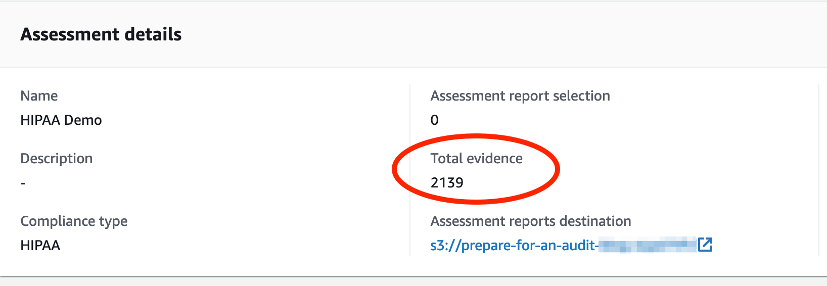 Figure 3: Assessment details showing the total evidence gathered