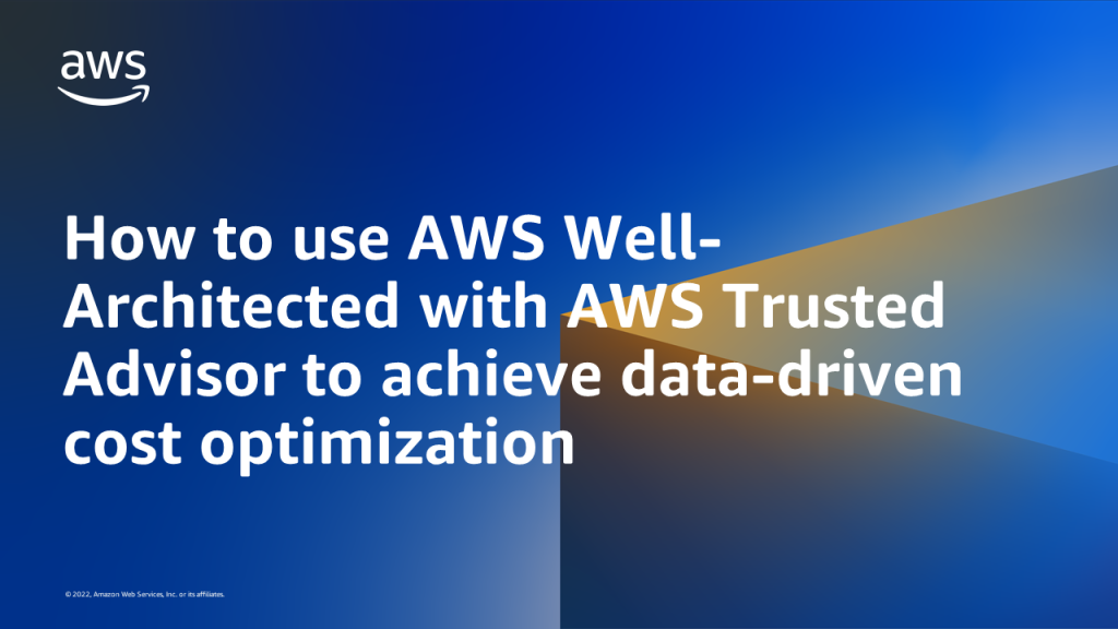 Trusted Advisor | AWS Cloud Operations & Migrations Blog