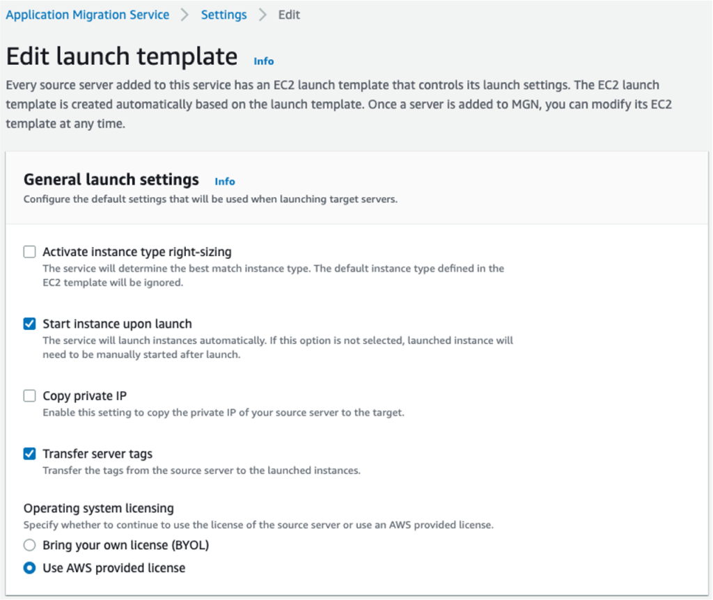 Figure 2: AWS MGN default settings – General launch settings section