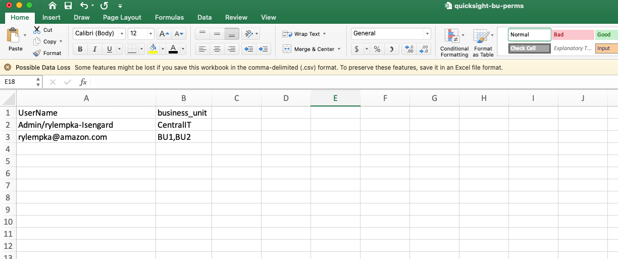 Figure 20. Our permissions csv file includes 2 fields, “UserName” and “business_unit”. Within the UserName column, we include 1 row that contains the name of each of our QuickSight users, and within the business_unit column we include a comma separated .