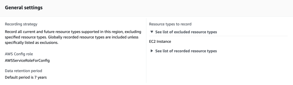 AWS Config settings for the configuration recorder.