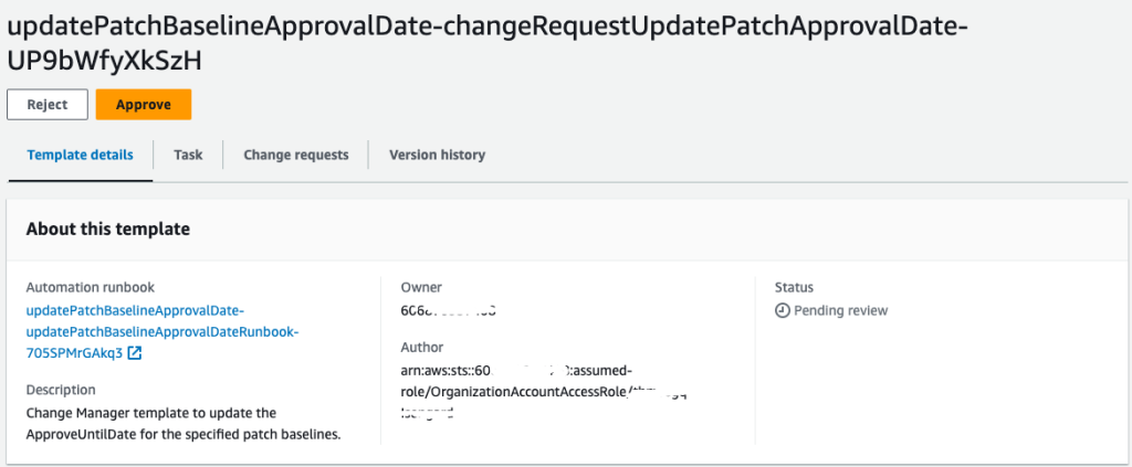 Figure 3: Approving the change template within Change Manager