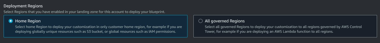 Figure 15, select the Home Region as your Deployment Region. The Deployment Regions section of the screen has selections for Home Region or All governed regions. This shows the Home Region selected.