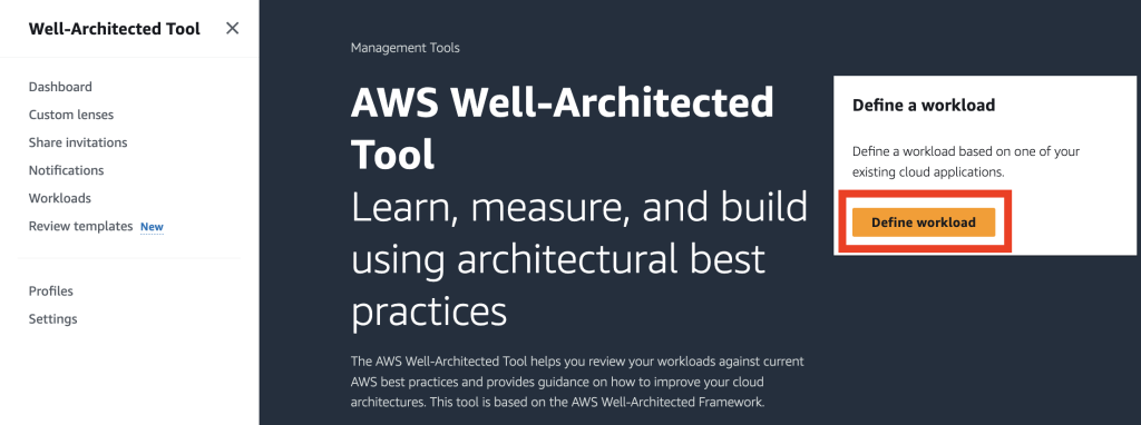 AWS Well-Architected Tool Console, and the Define Workload button.