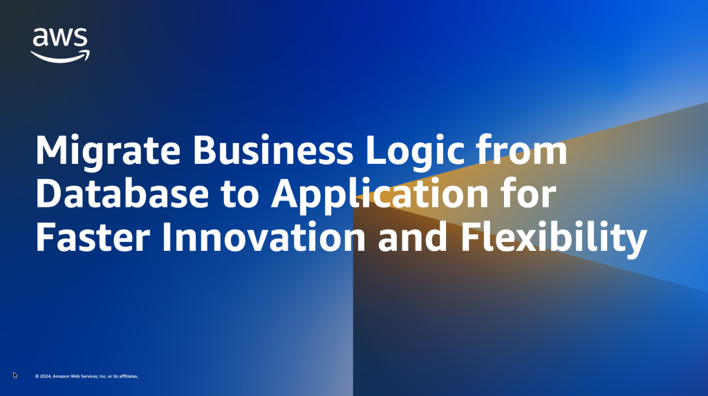 Migrate Business Logic from Database to Application for Faster Innovation and Flexibility