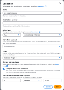 The AWS Fault Injection Service Action configuration dialog displays pre-filled information for an Amazon EC2 instance stop experiment. The dialog shows three main pre-filled sections: Name (identifying the specific action), Action type (set to aws:ec2:stop-instances), and Target (indicating the affected Amazon EC2 instances). Below these, a Start instances after duration field is pre-set to five minutes. All values are adjustable. The pre-population of these fields demonstrates the intelligent integration between AWS Resilience Hub and AWS Fault Injection Service, streamlining the experiment setup process while allowing for customization.