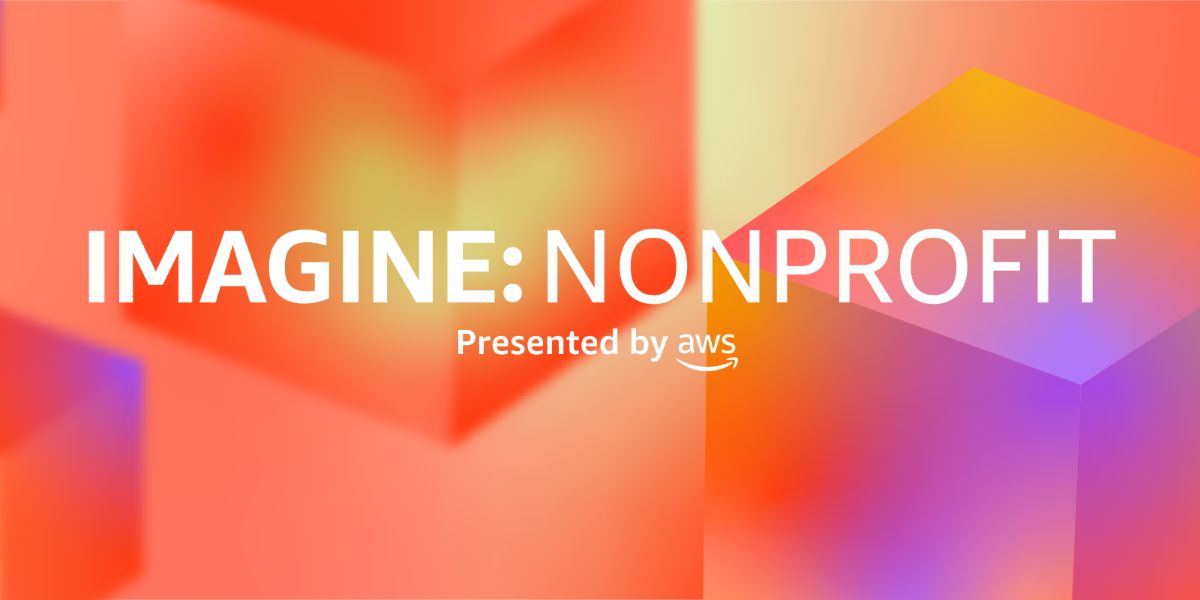 Register now for the IMAGINE Nonprofit conference in Washington, DC