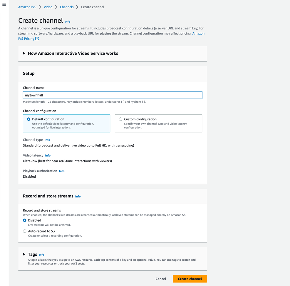 Figure 2. The Create Channel page in the Amazon IVS console. For this walkthrough, the channel is named “mytownhall,” and the remaining settings on the page are unchanged.