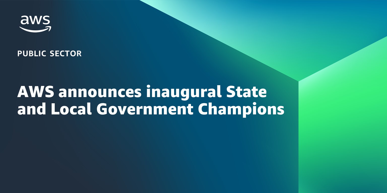 AWS announces inaugural State and Local Government Champions