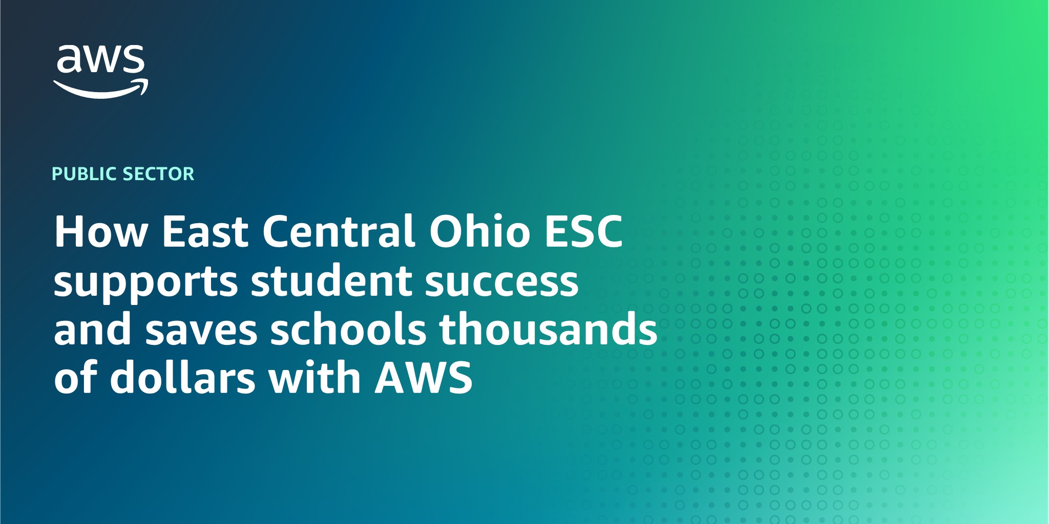 How East Central Ohio ESC supports student success and saves schools thousands of dollars with AWS