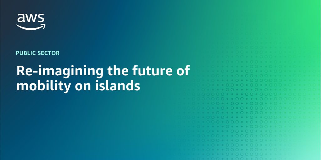 Re-imagining the future of mobility on islands