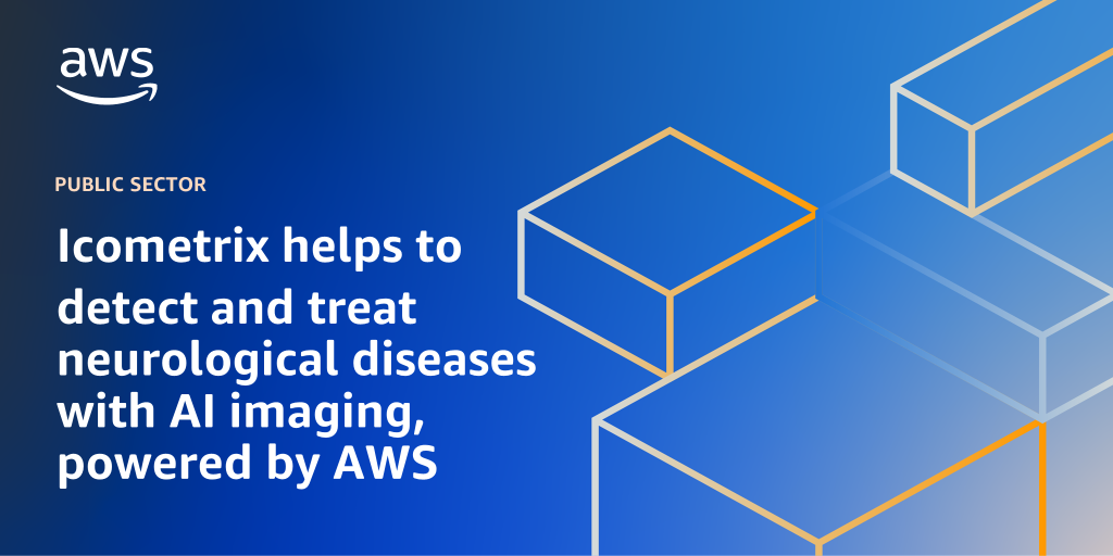 AWS branded background with text overlay that says "Icometrix helps to detect and treat neurological diseases with AI imaging, powered by AWS"