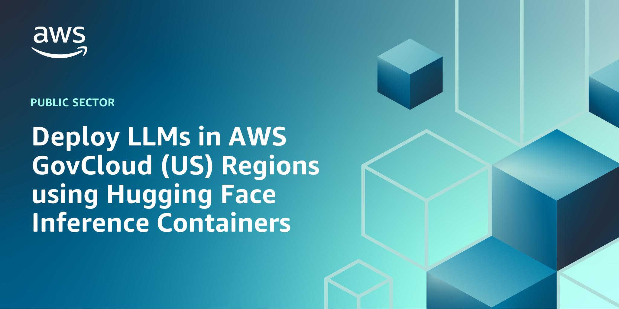 Deploy LLMs in AWS GovCloud (US) Regions using Hugging Face Inference ...