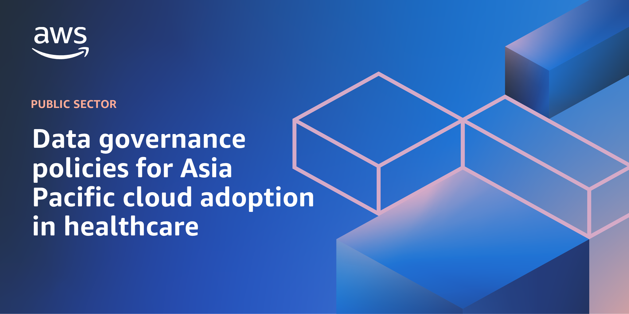 AWS branded background design with text overlay that says "Data governance policies for Asia Pacific cloud adoption in healthcare"