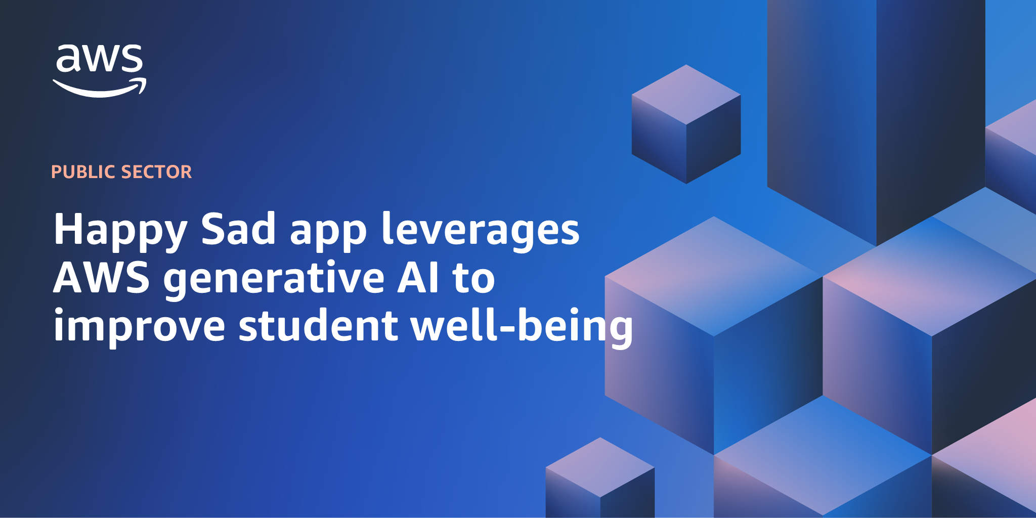 AWS branded background design with text overlay that says "Happy Sad app leverages AWS generative AI to improve student well-being"