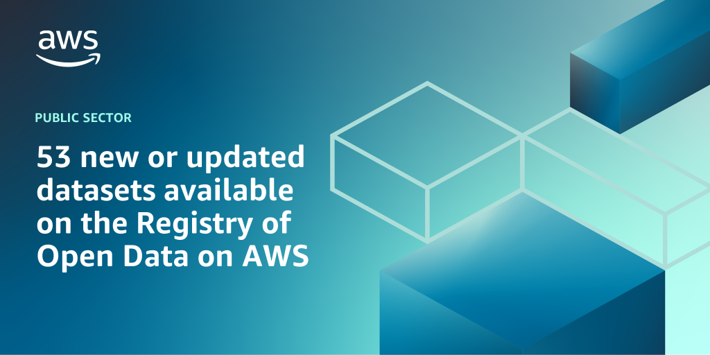 AWS branded background design with text overlay that says "53 new or updated datasets available on the Registry of Open Data on AWS"