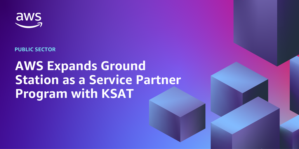 AWS Branded Background with text "AWS Expands Ground Station as a Service Partner Program with KSAT"