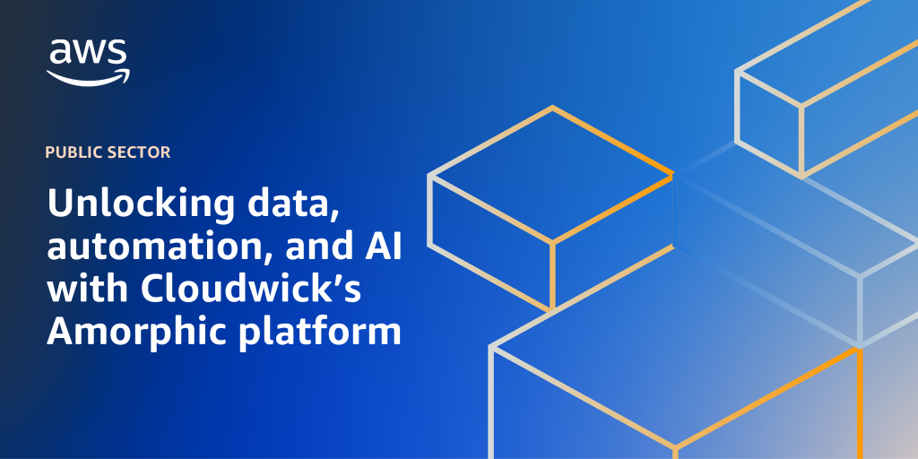 AWS branded background with text "Unlocking data, automation, and AI with Cloudwick’s Amorphic platform"