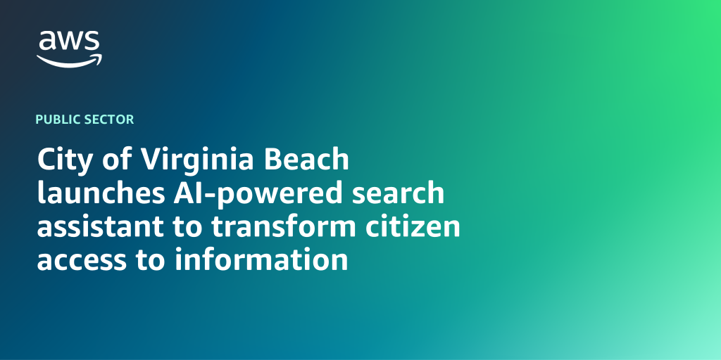 AWS branded background with text "City of Virginia Beach launches AI-powered search assistant to transform citizen access to information"