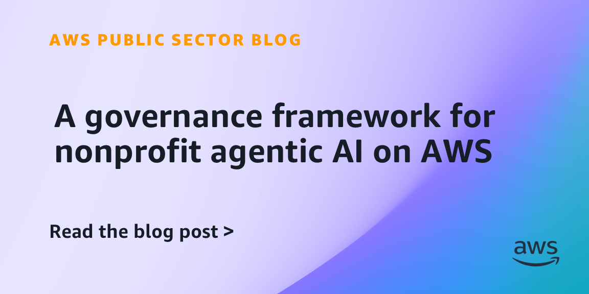 A governance framework for nonprofit agentic AI on AWS