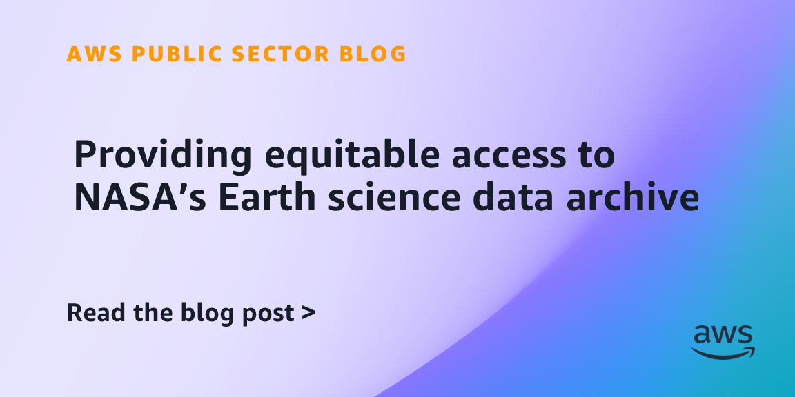 Providing equitable access to NASA’s Earth science data archive