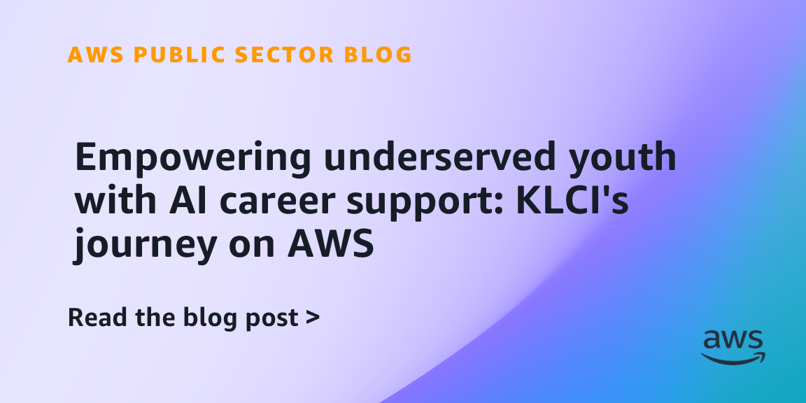 Empowering underserved youth with AI career support: KLCI's journey on AWS